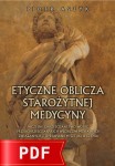 Etyczne oblicza starożytnej medycyny (produkt cyfrowy) | Piotr Aszyk SJ