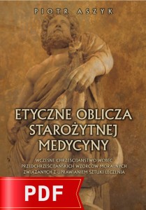 Etyczne oblicza starożytnej medycyny (produkt cyfrowy) | Piotr Aszyk SJ