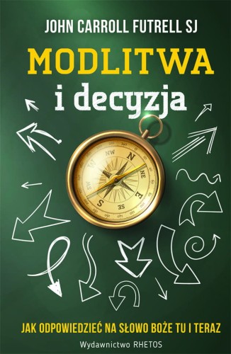 Modlitwa i decyzja _OKLADKA_www.jpg