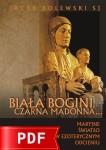 Biała Bogini, Czarna Madonna... (produkt cyfrowy) | Jacek Bolewski SJ