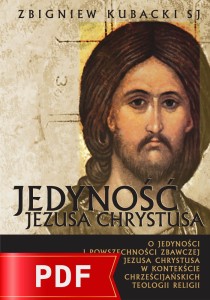 Jedyność Jezusa Chrystusa (produkt cyfrowy) | Zbigniew Kubacki SJ