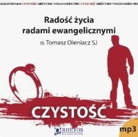 Czystość. Radość życia radami ewangelicznymi | o. Tomasz Oleniacz SJ (CD)